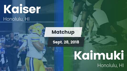 Football Game Recap: Kaimuki vs. Kaiser