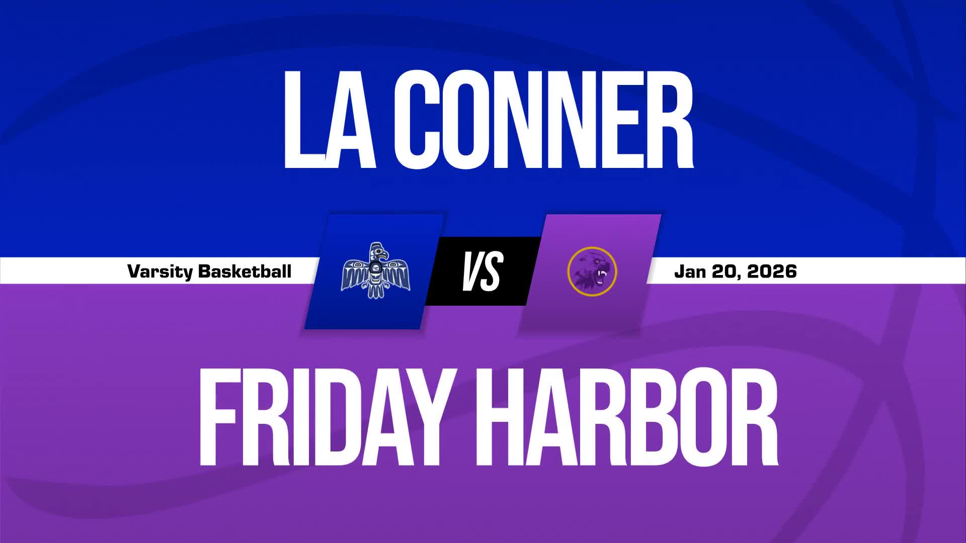 Basketball Recap: La Conner Sets Scoring Season-High Against Darrington + How To Watch