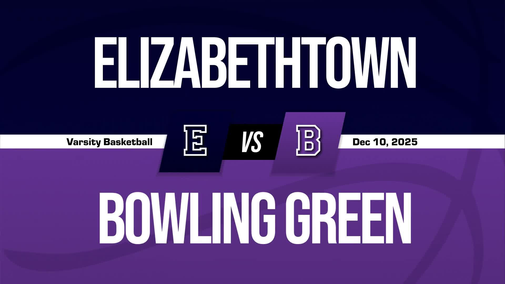 Basketball Recap: Elizabethtown Comes Up Short + How To Watch