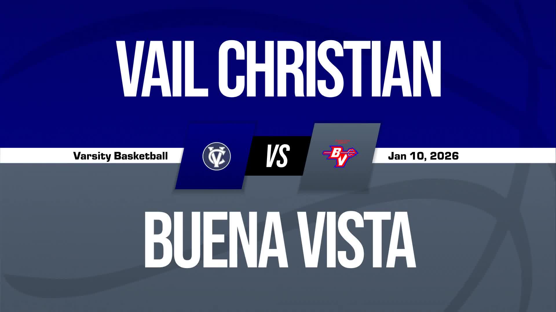 Basketball Recap: Buena Vista Comes Up Short + How To Watch