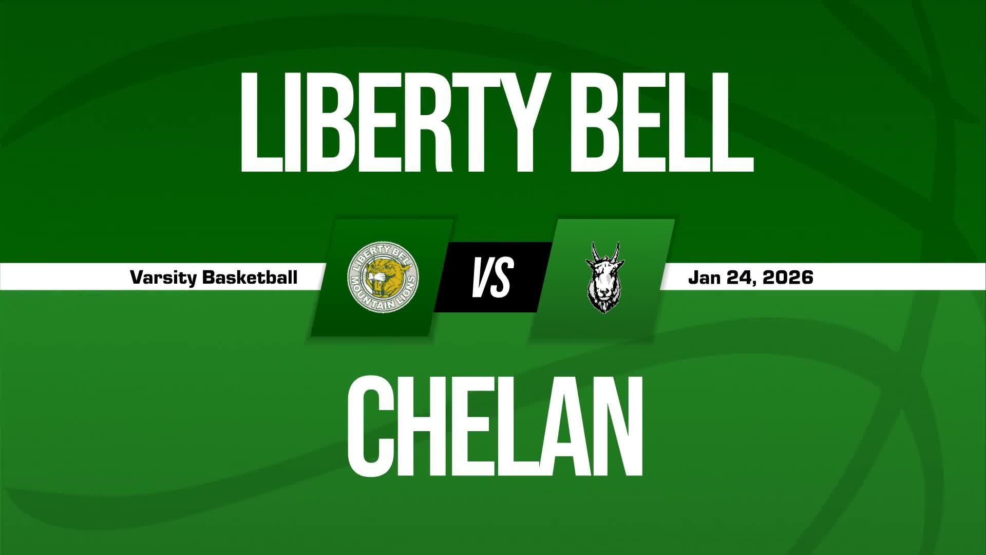 Basketball Recap: Chelan Piles Up the Points Against Liberty Bell + How To Watch