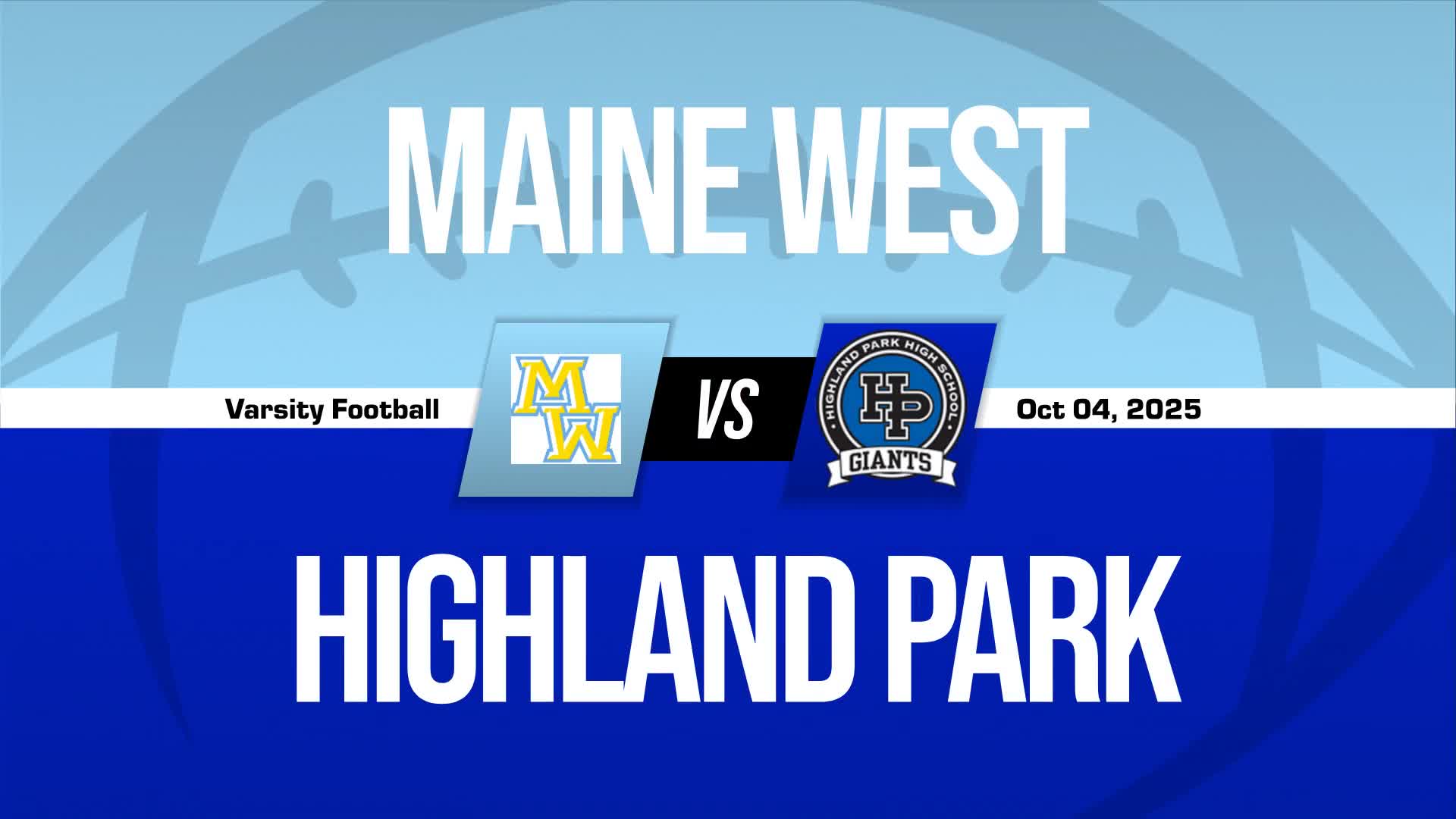 Football Recap: Maine West Piles Up the Points Against Maine East + How To Watch