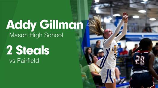 Addy Gillman Game Report: vs Lakota West