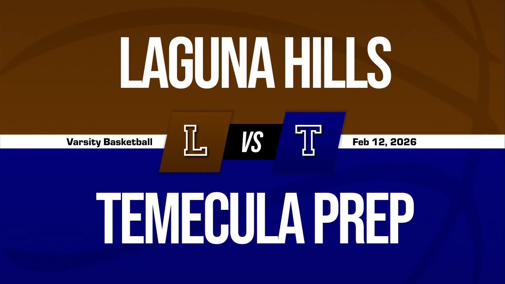 Basketball Recap: Make It Three in a Row for Laguna Hills + How To Watch