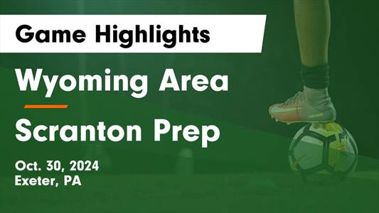 Soccer Recap: Scranton Prep Comes Up Short