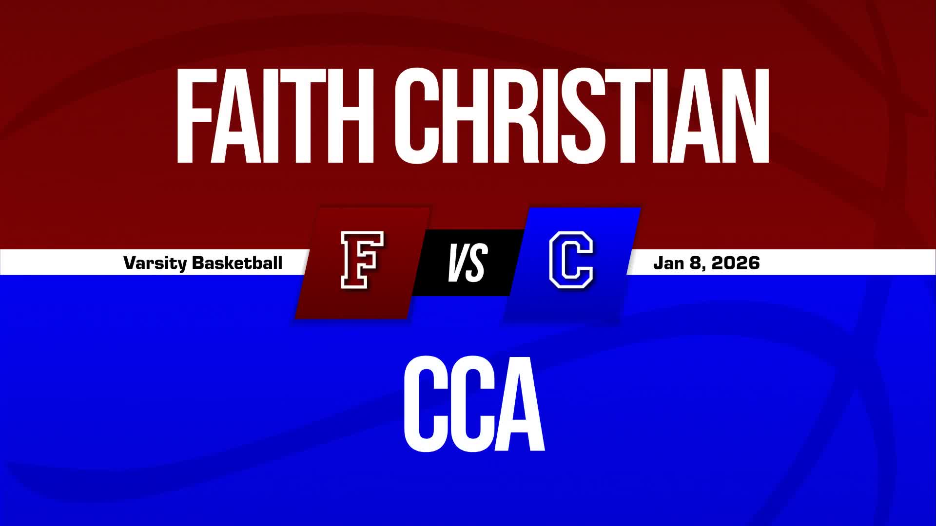 Basketball Recap: Cornerstone Charter Academy Wins Going Away Against Faith Christian + How To Watch