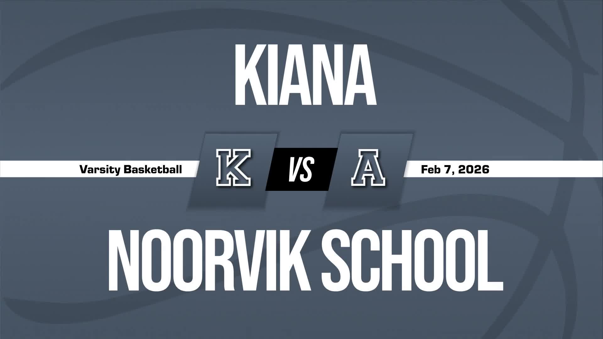 Basketball Recap: Kiana Comes Up Short + How To Watch