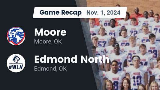 Football Recap: Moore Skates Past Edmond North with Ease