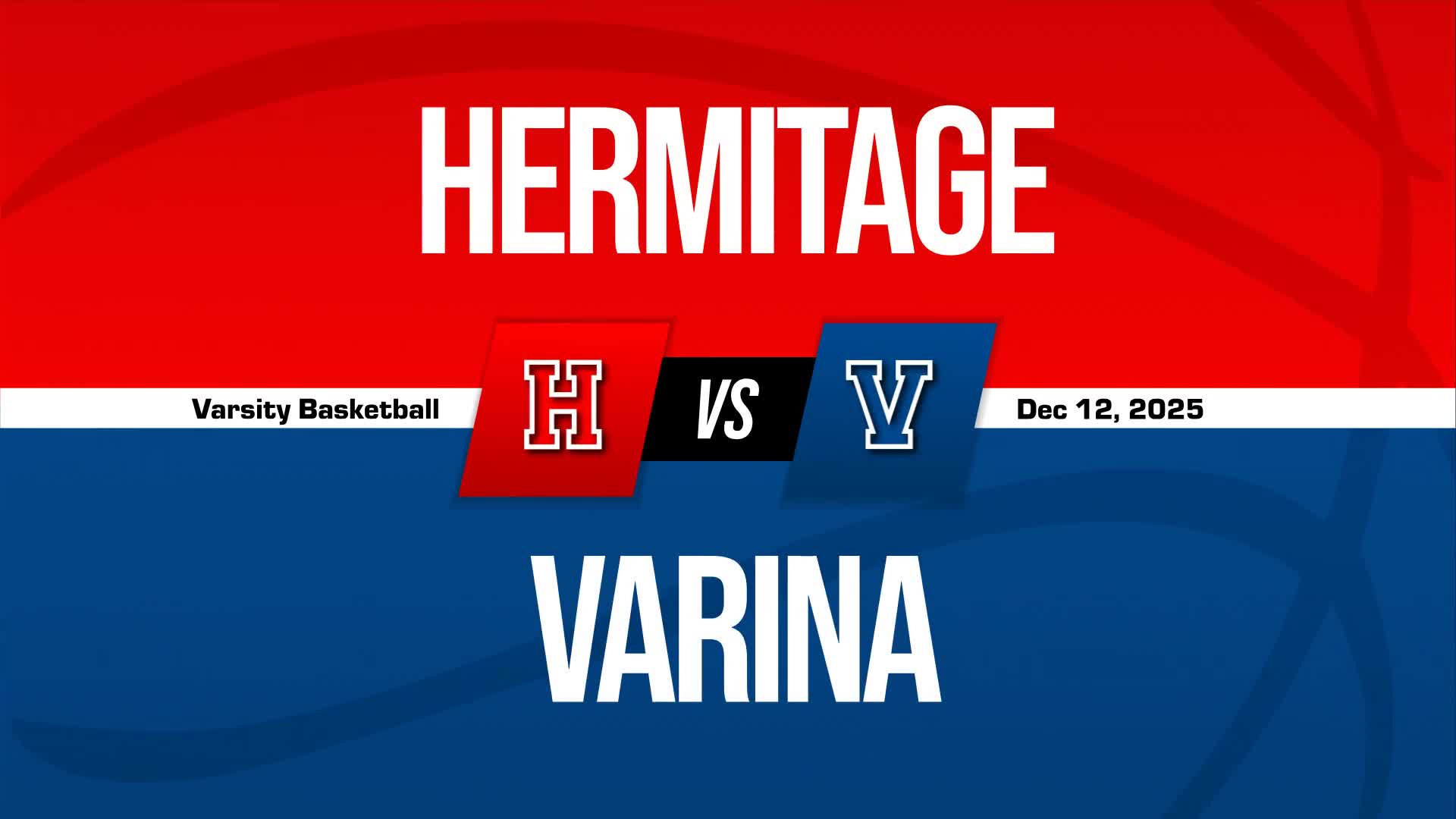 Basketball Recap: Hermitage Comes Up Short + How To Watch