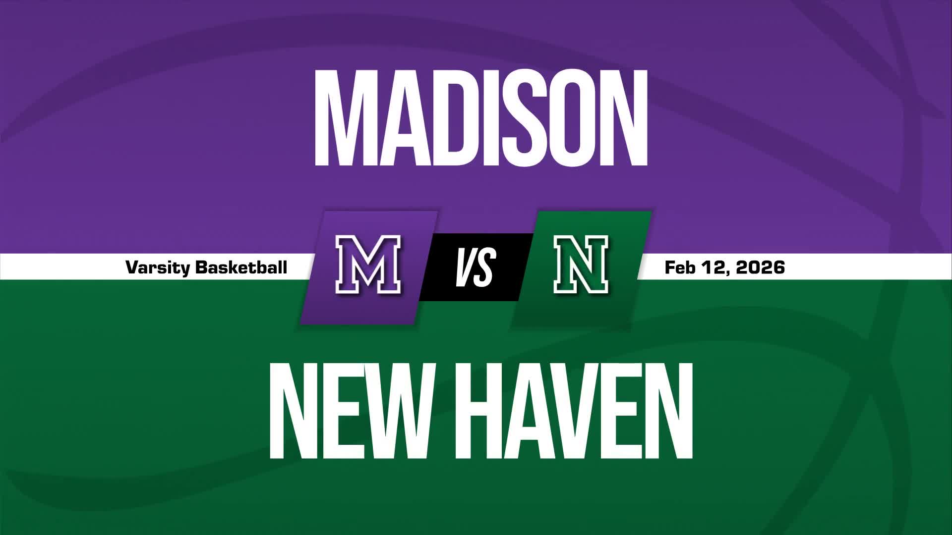 Basketball Recap: Madison Wins Going Away Against New Haven + How To Watch