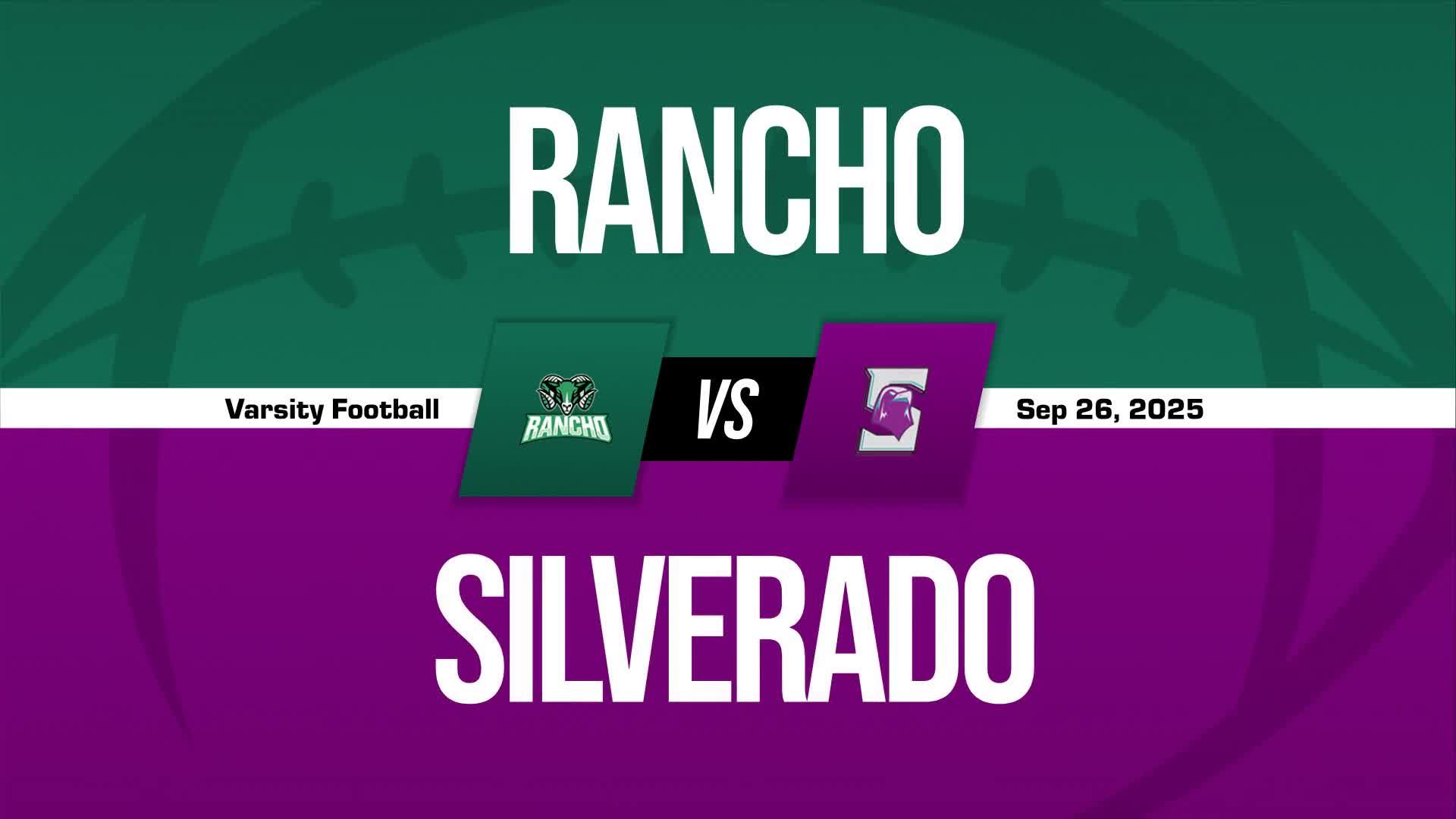 Football Recap: Rancho Takes a Loss + How To Watch