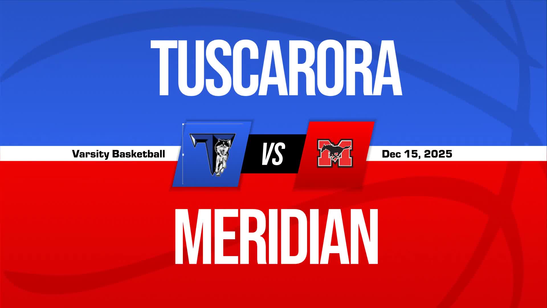 Basketball Recap: Tuscarora Has No Trouble Against Meridian + How To Watch