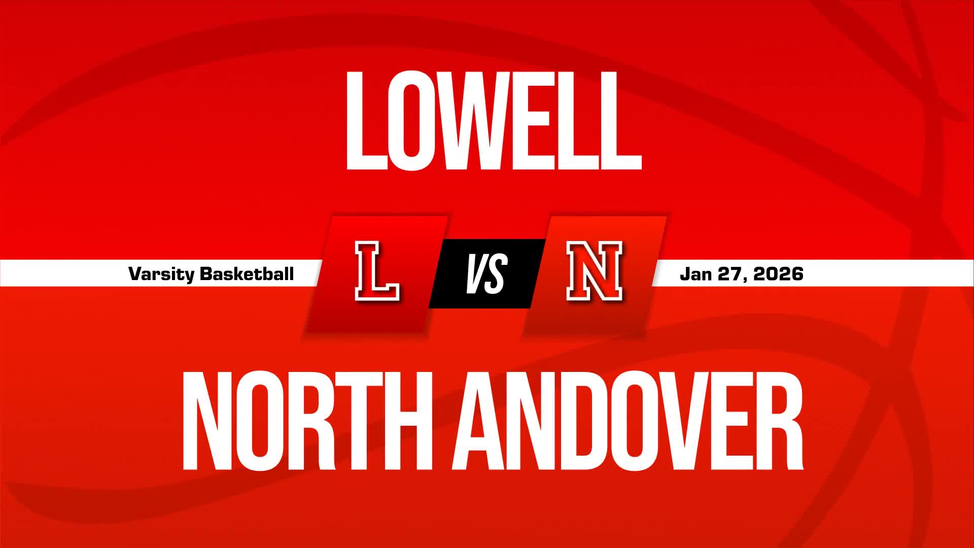 Basketball Recap: Lowell Has No Trouble Against Dracut + How To Watch
