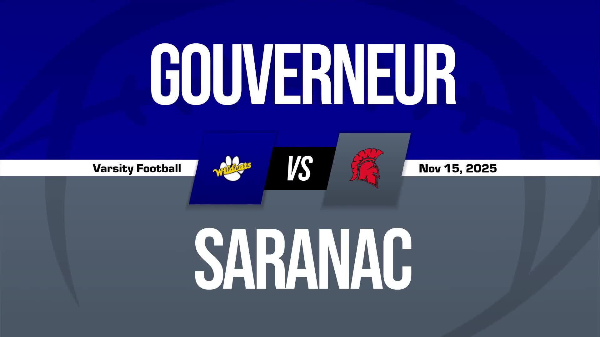 Football Recap: Saranac Has No Trouble Against Gouverneur + How To Watch