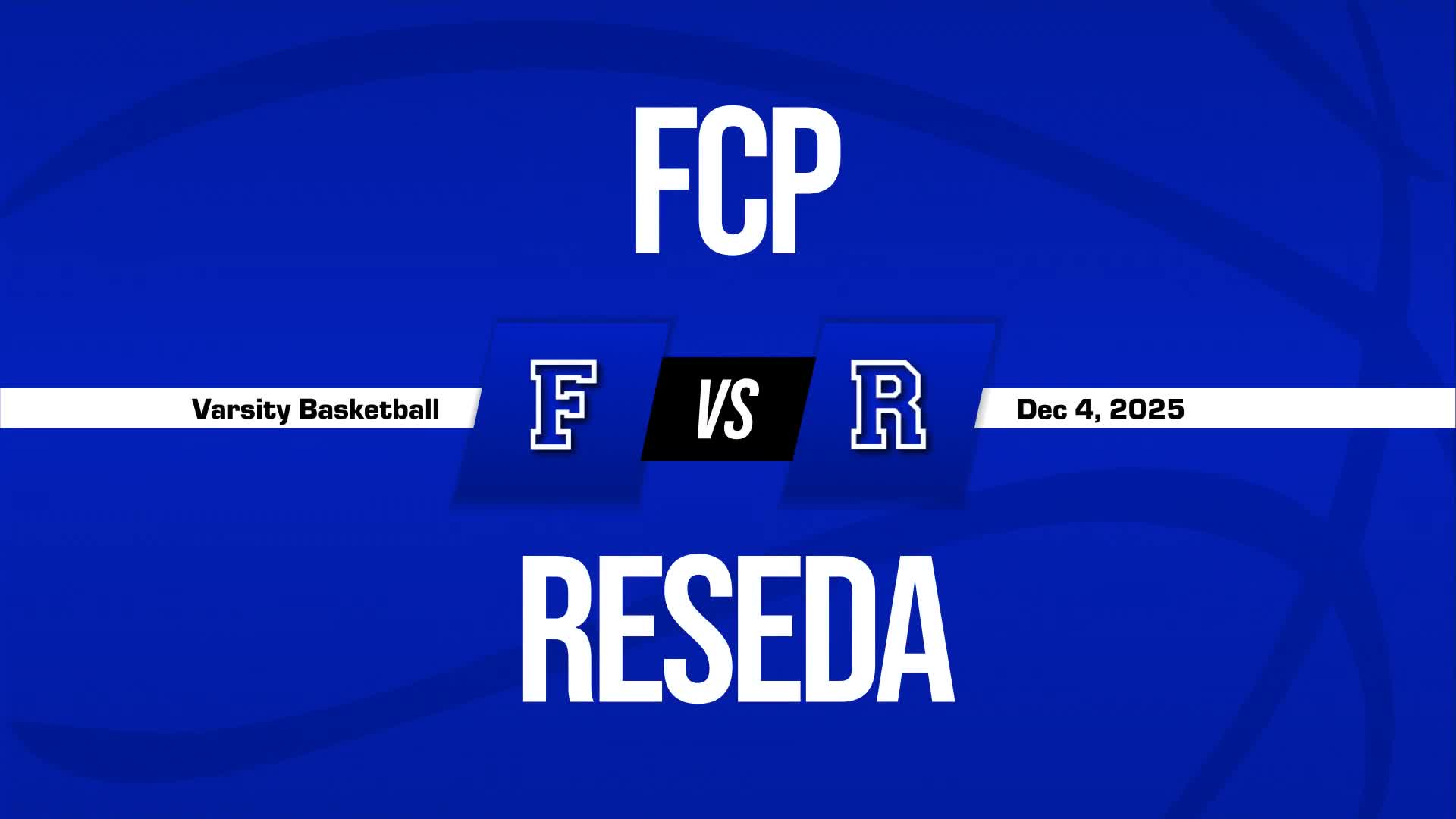 Basketball Recap: Reseda Picks Up Second Consecutive  Win + How To Watch