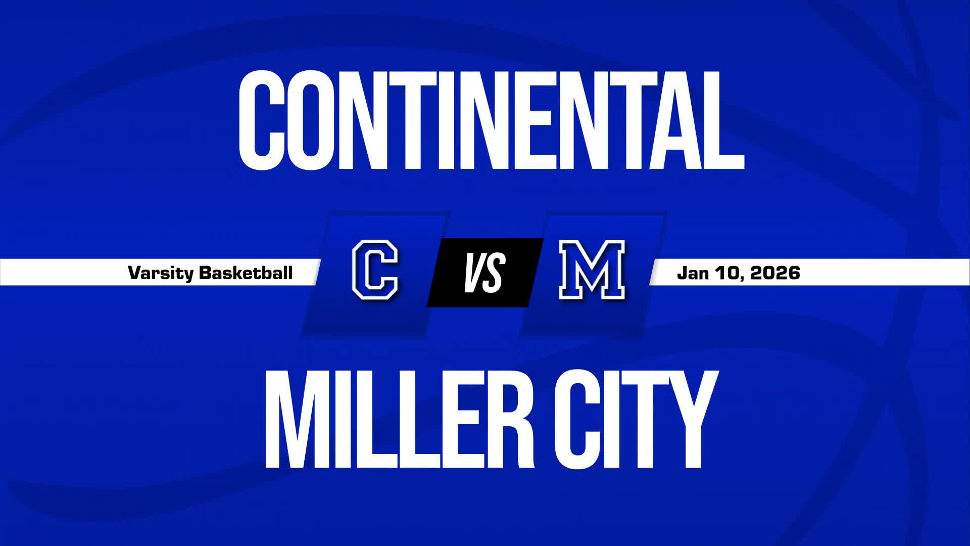 Basketball Recap: Continental Comes Up Short + How To Watch