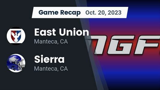 Sierra vs. East Union