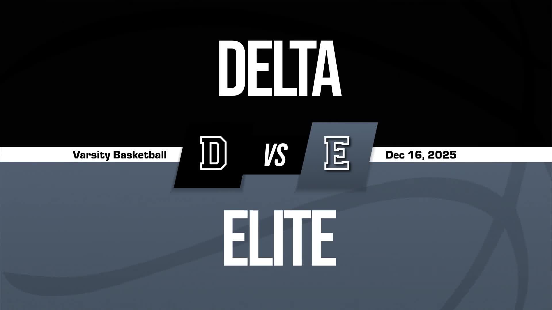 Basketball Game Preview: Delta Saints vs. Sierra Academy of Expe