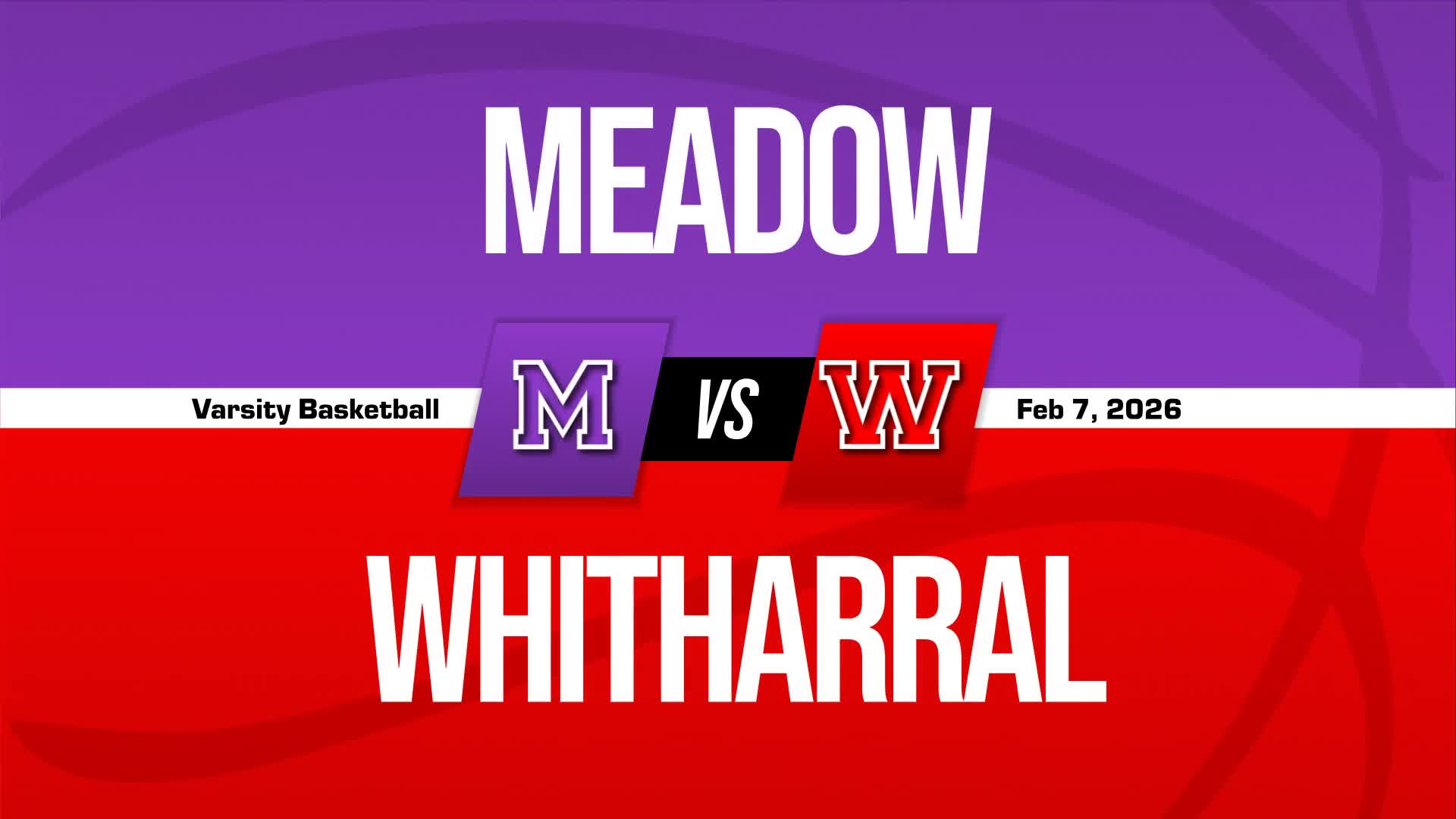 Basketball Recap: Meadow Takes a Loss + How To Watch