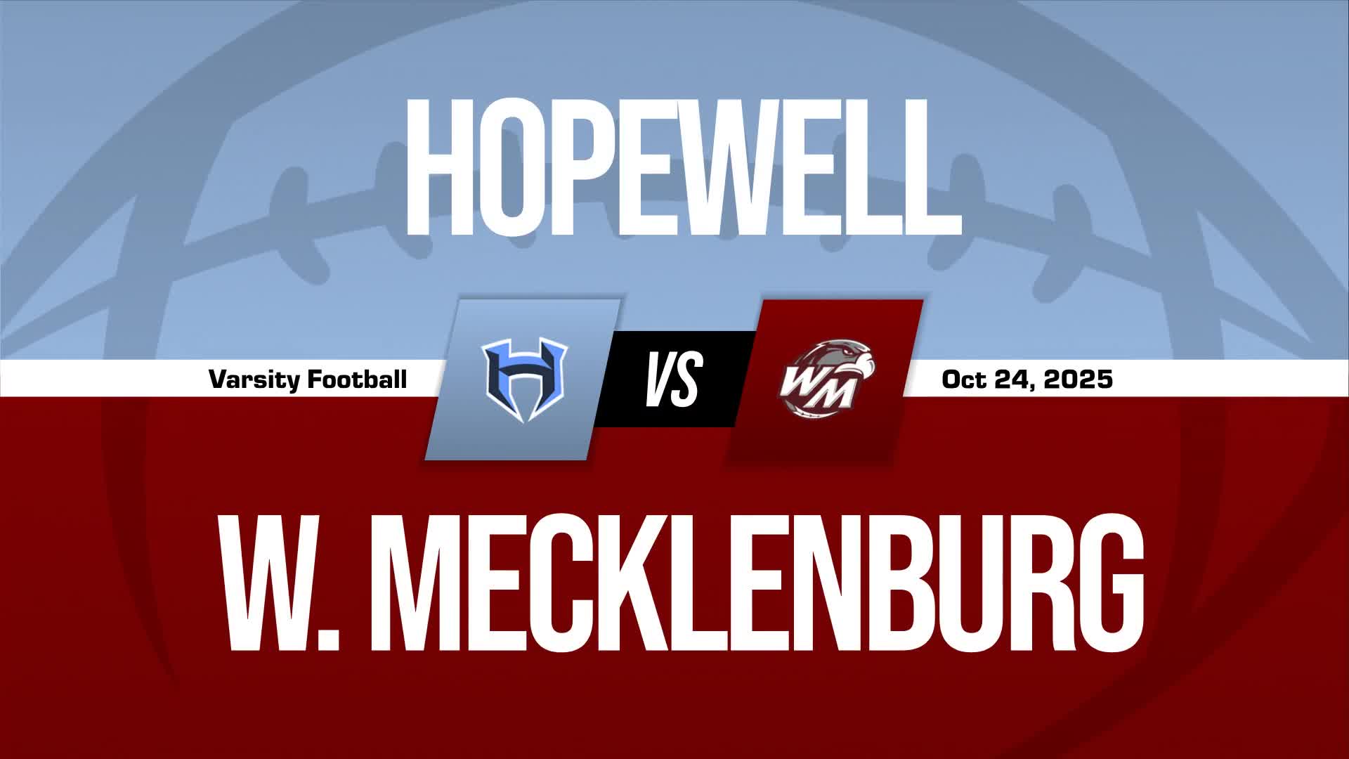 Football Recap: Hopewell Comes Up Short + How To Watch