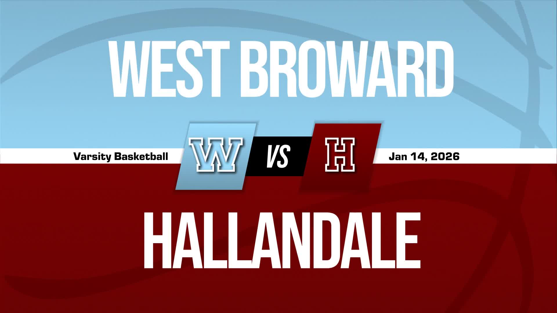 Basketball Recap: Hallandale Takes a Loss + How To Watch