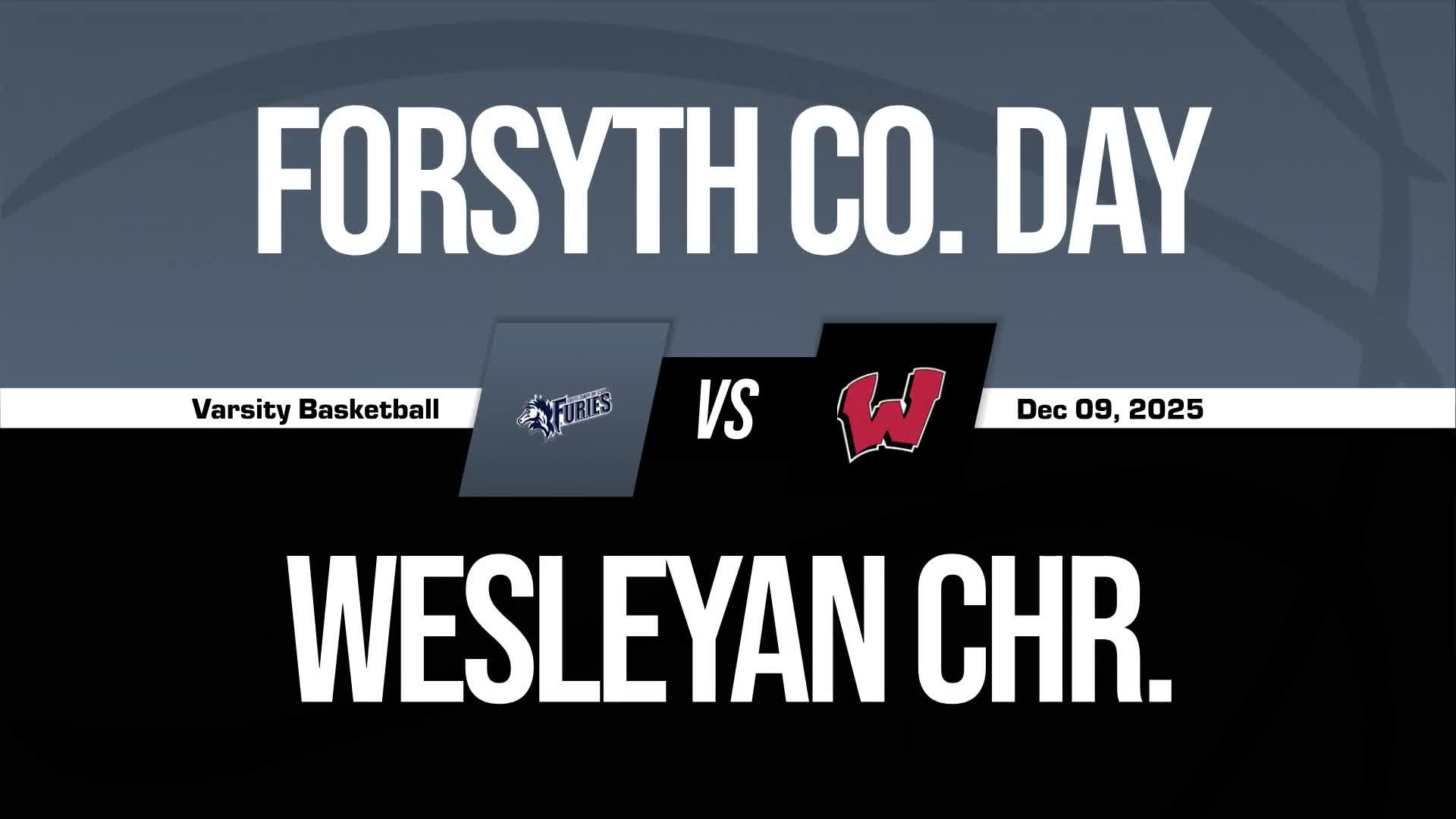 Basketball Recap: Wesleyan Christian Academy Sets Scoring Season-High Against Forsyth Country Day + How To Watch