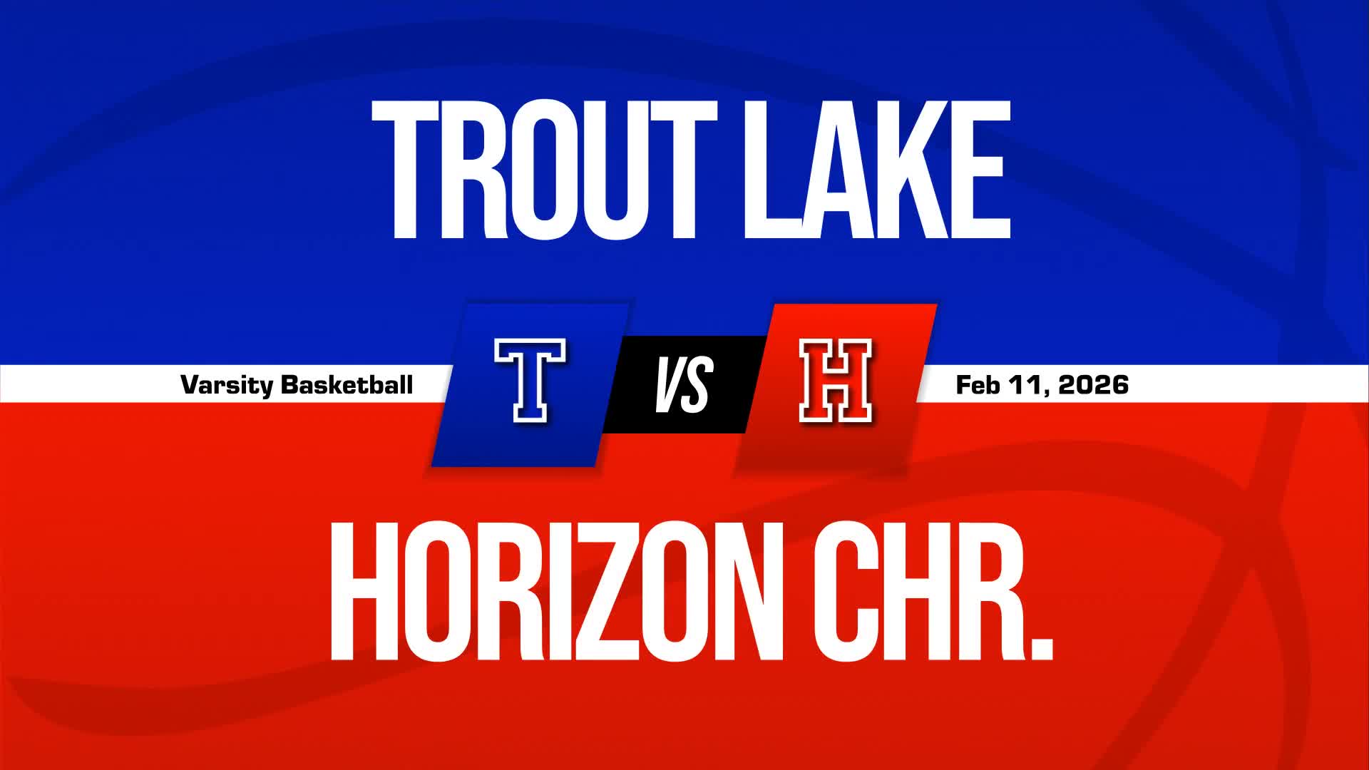 Basketball Recap: Horizon Christian Skates Past Trout Lake with Ease + How To Watch