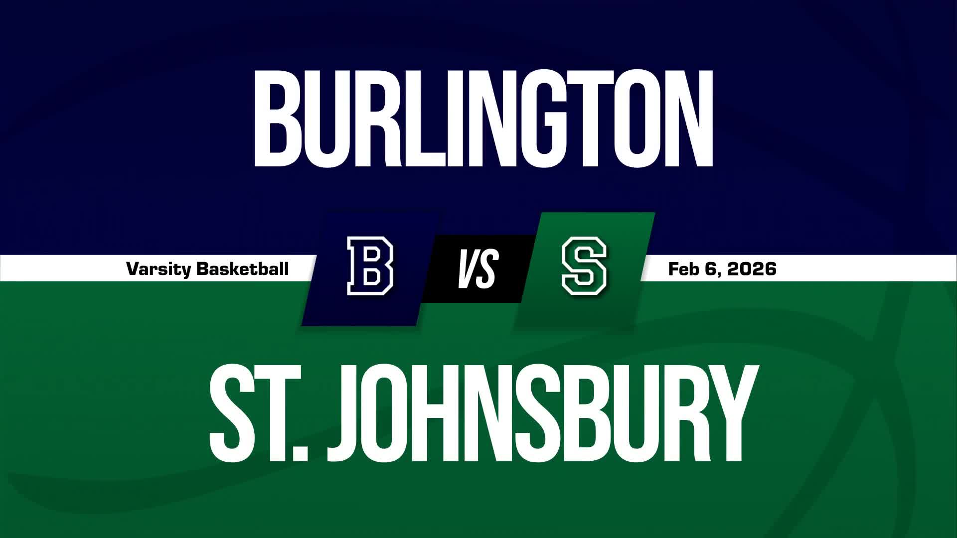 Basketball Recap: St. Johnsbury Academy's Luck Changes for the Better  on Monday + How To Watch