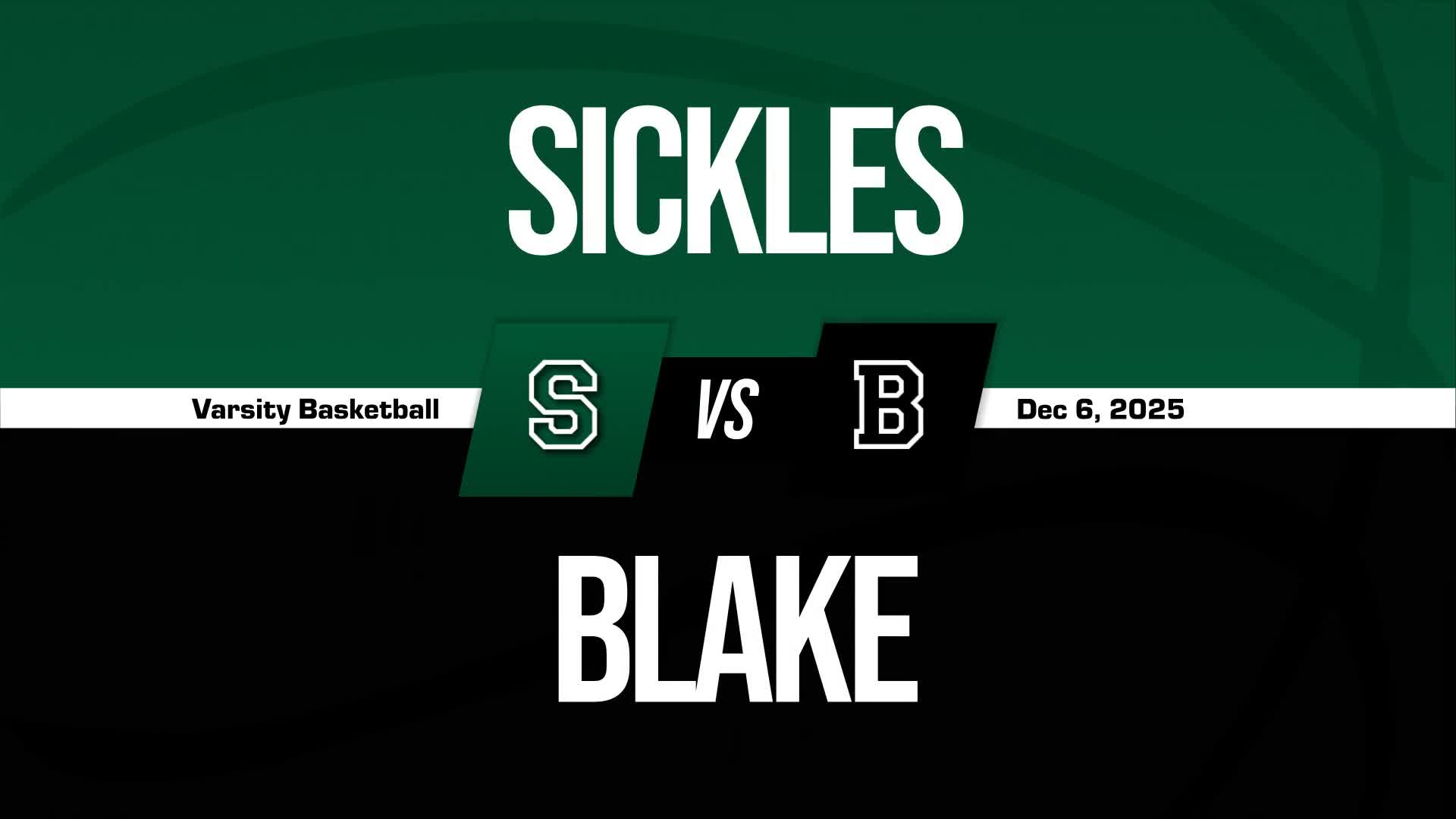 Basketball Recap: Sickles Drops Season-High Score on Blake + How To Watch