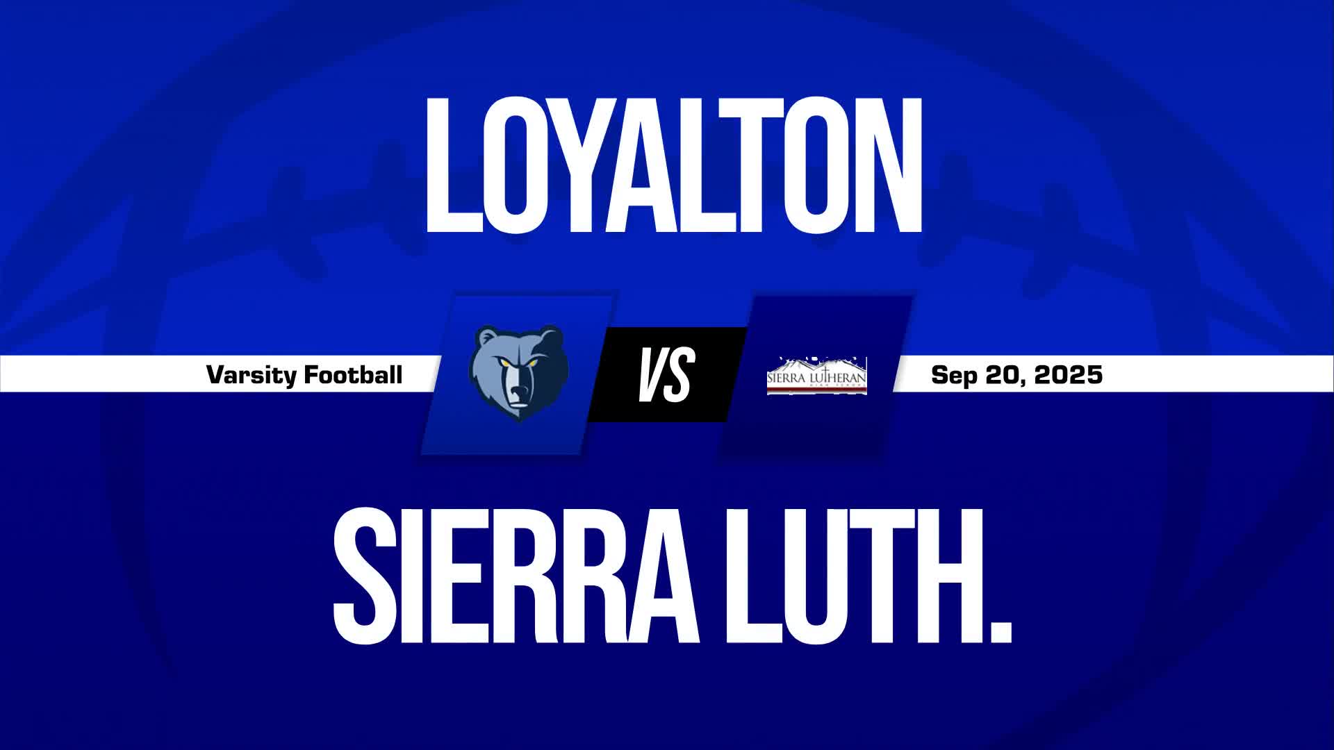 Football Recap: Sierra Lutheran Skates Past Silver Stage with Ease + How To Watch