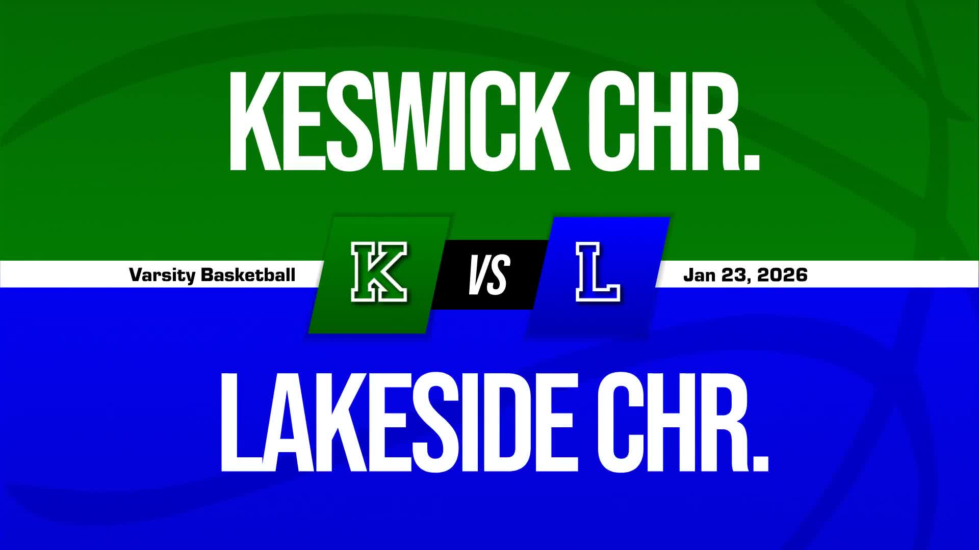 Basketball Recap: Lakeside Christian's Losing Streak Is a Thing of the Past + How To Watch