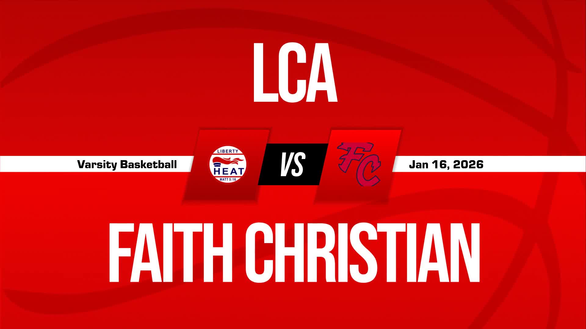 Basketball Recap: Faith Christian Comes Up Short + How To Watch