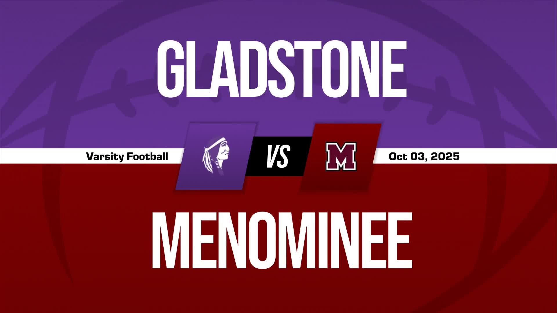 Football Recap: Gladstone Comes Up Short + How To Watch