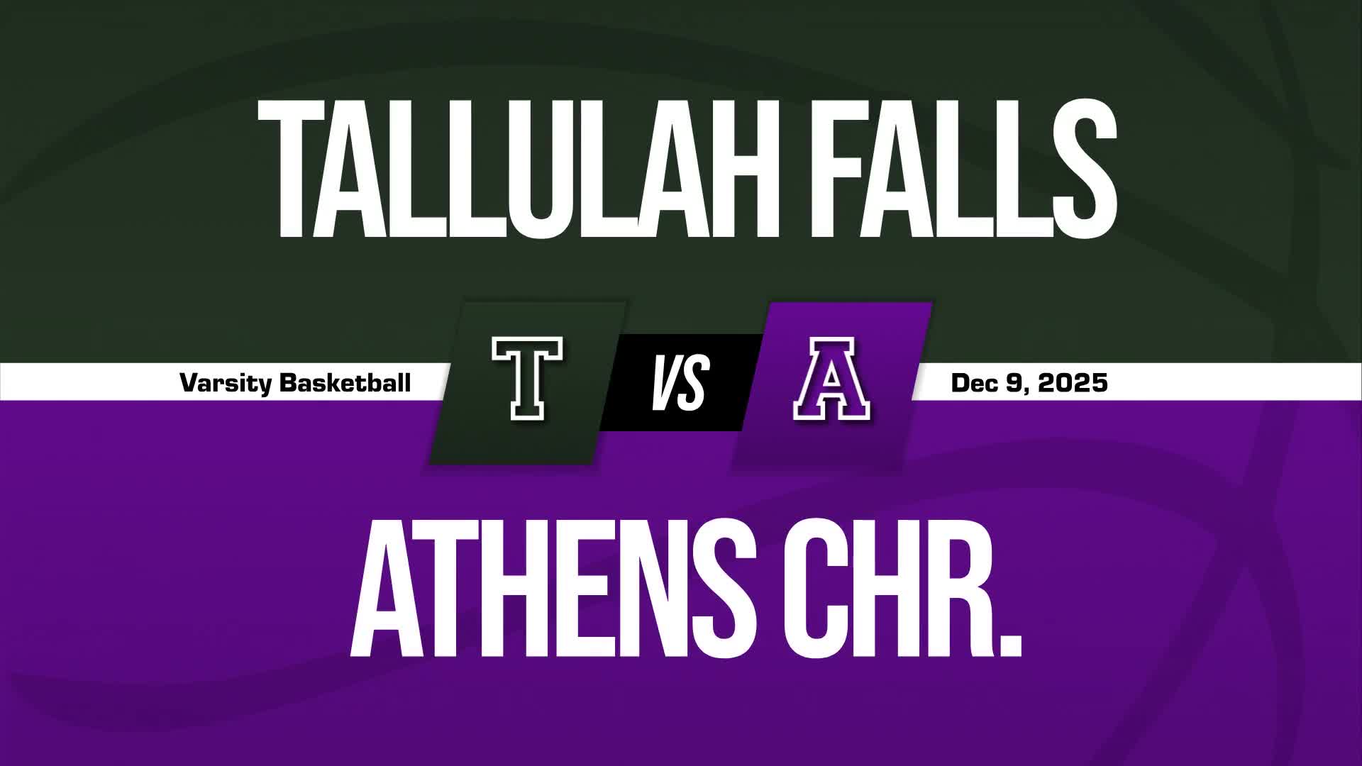 Basketball Game Preview: Athens Christian Eagles vs. George Walton Academy Bulldogs + How To Watch