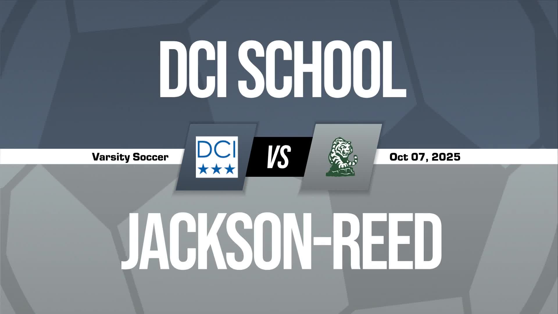 Soccer Recap: Jackson-Reed Plays Ranked  Matchup + How To Watch