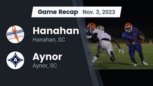 Aynor vs. Hanahan