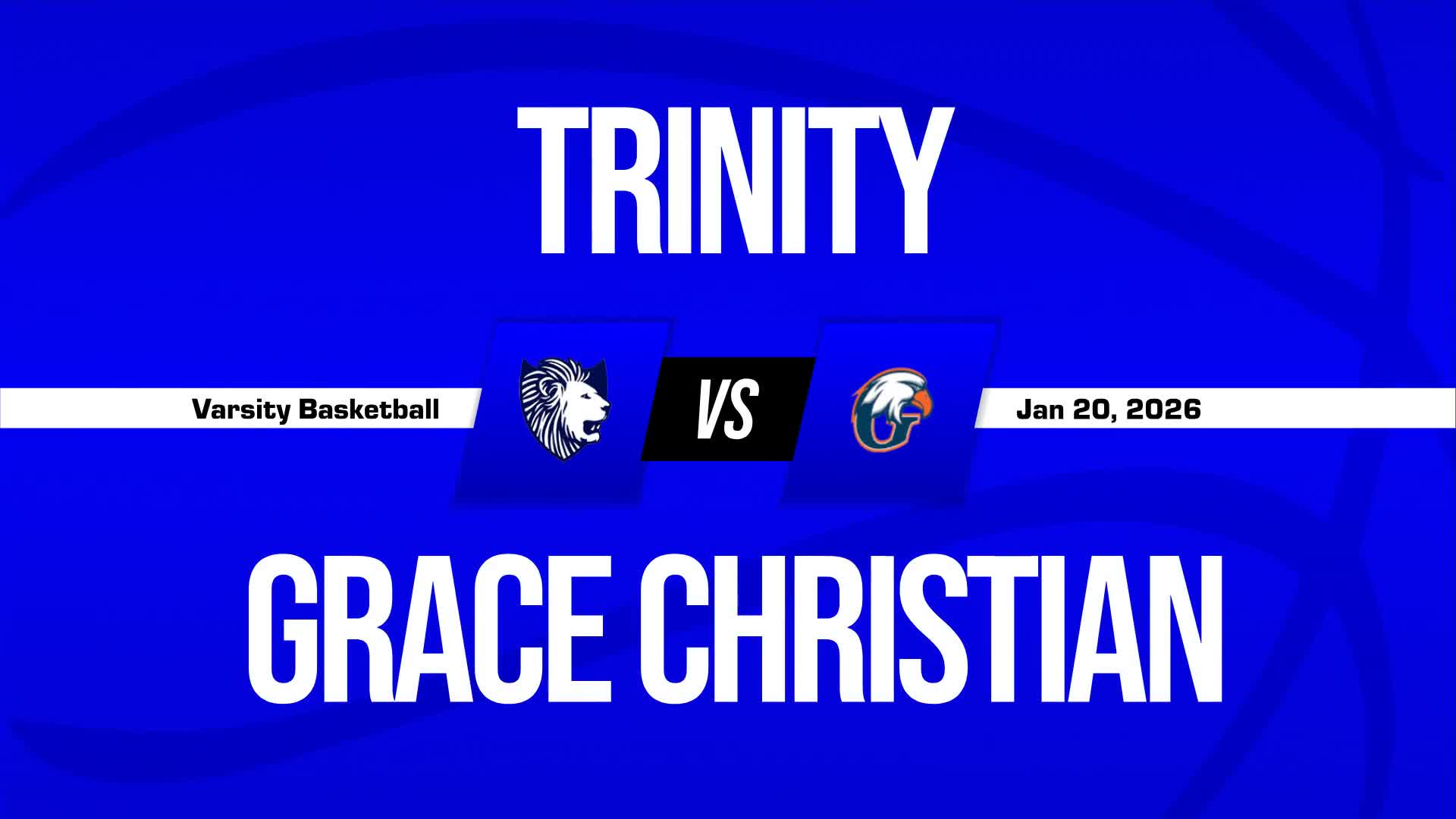 Basketball Game Preview: GRACE Christian Eagles vs. Trinity Acad