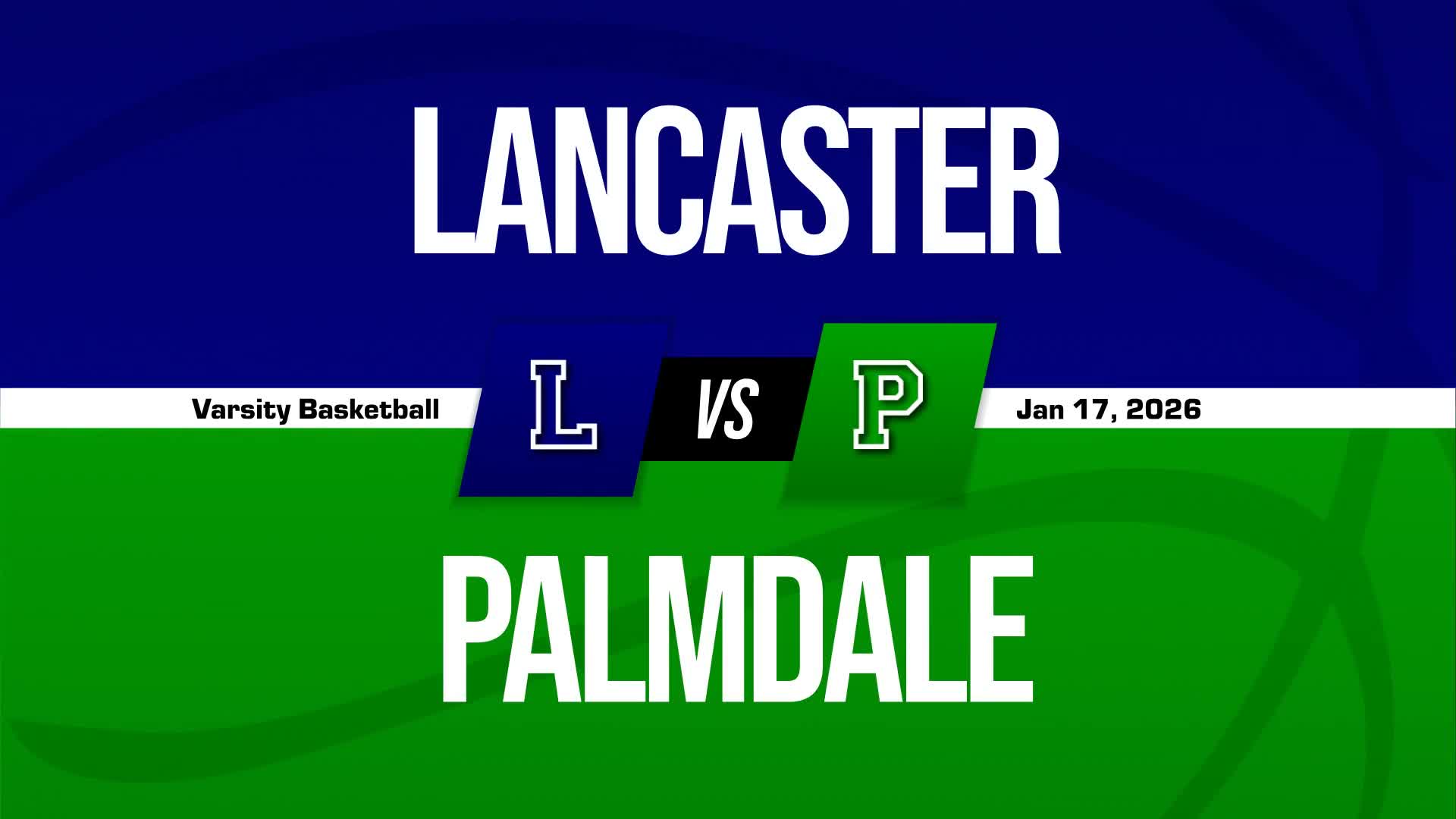 Basketball Game Preview: Lancaster Eagles vs. Eastside Lions + How To Watch