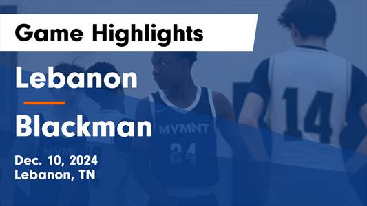 Basketball Game Preview: Blackman Blaze vs. Brentwood Bruins