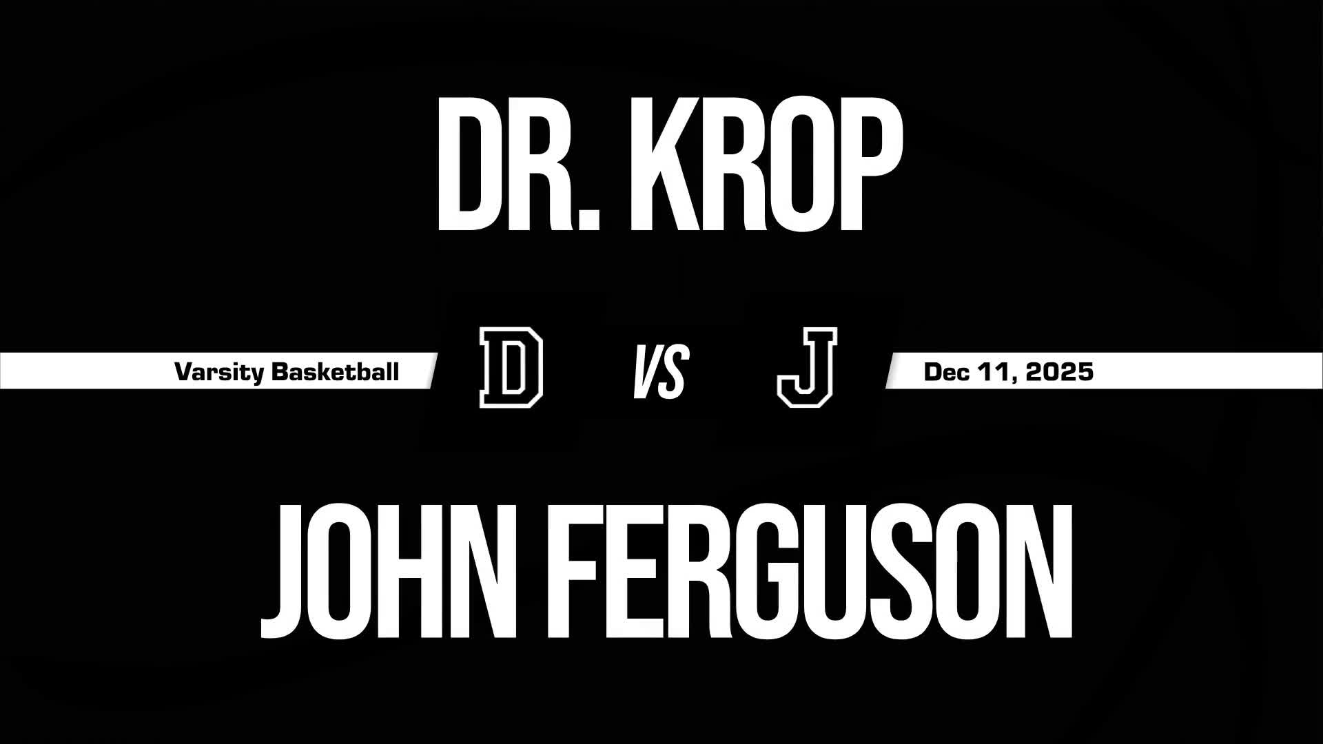 Basketball Recap: Dr. Krop Comes Up Short + How To Watch