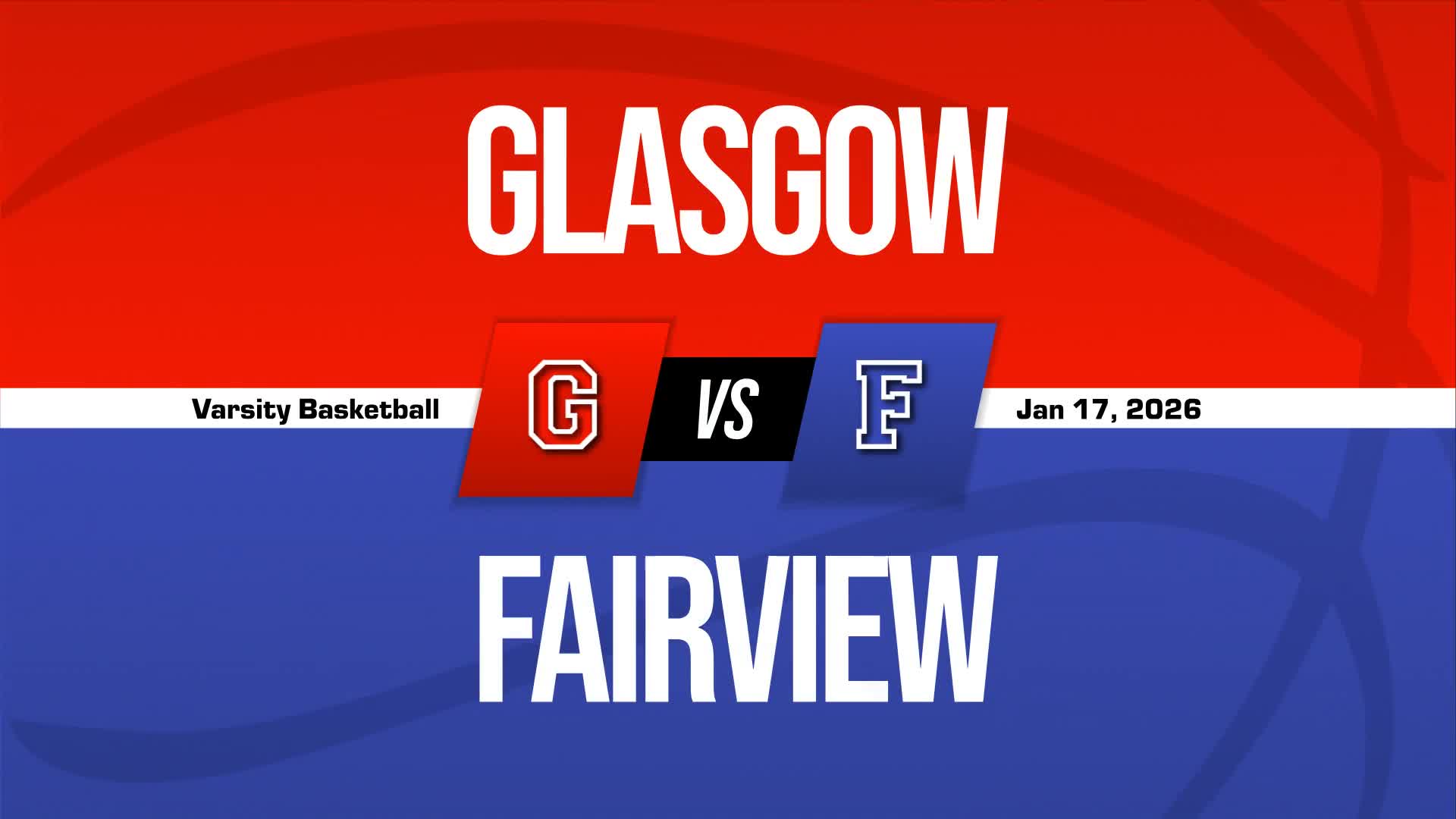 Basketball Recap: Glasgow's  Win  on Saturday Extends Winning Streak to Seven + How To Watch