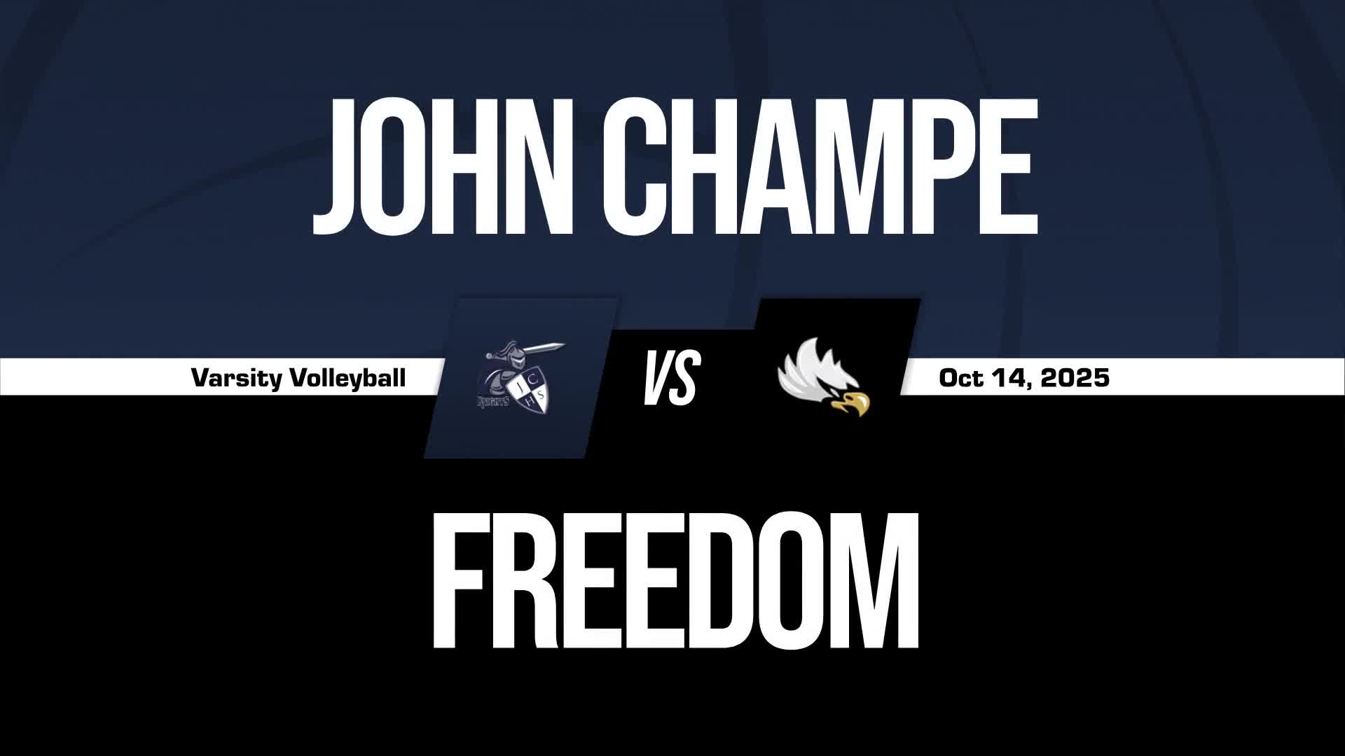 Volleyball Recap: Freedom Finds Home Court Redemption Against John Champe + How To Watch