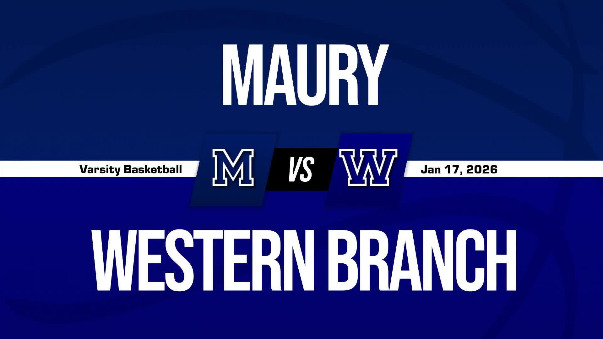 Basketball Recap: Western Branch Takes a Loss + How To Watch