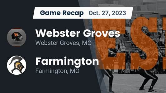 Football Game Recap: Farmington Knights vs. Webster Groves Statesmen