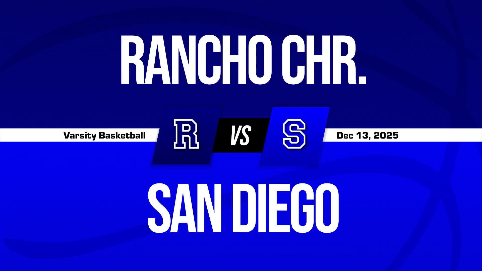 Basketball Recap: Rancho Christian Has No Trouble Against Rancho Verde