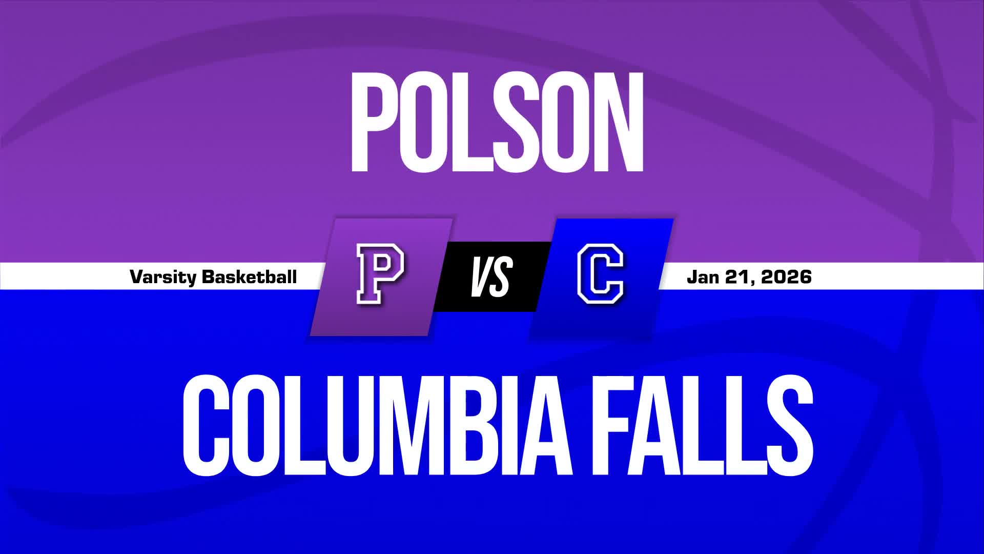 Basketball Recap: Polson Takes Loss Despite Strong  Performances from  Aleysia Black and  Rylee Taylor-Jefferson + How To Watch