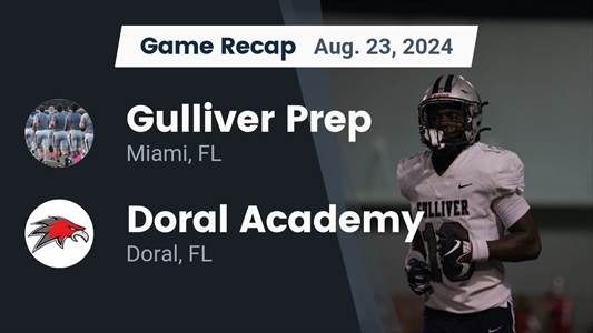 Football Game Recap: Gulliver Prep Comes Up Short