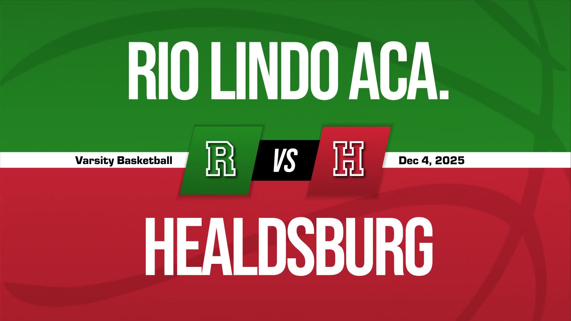 Basketball Recap: Healdsburg Piles Up the Points Against Rio Lin