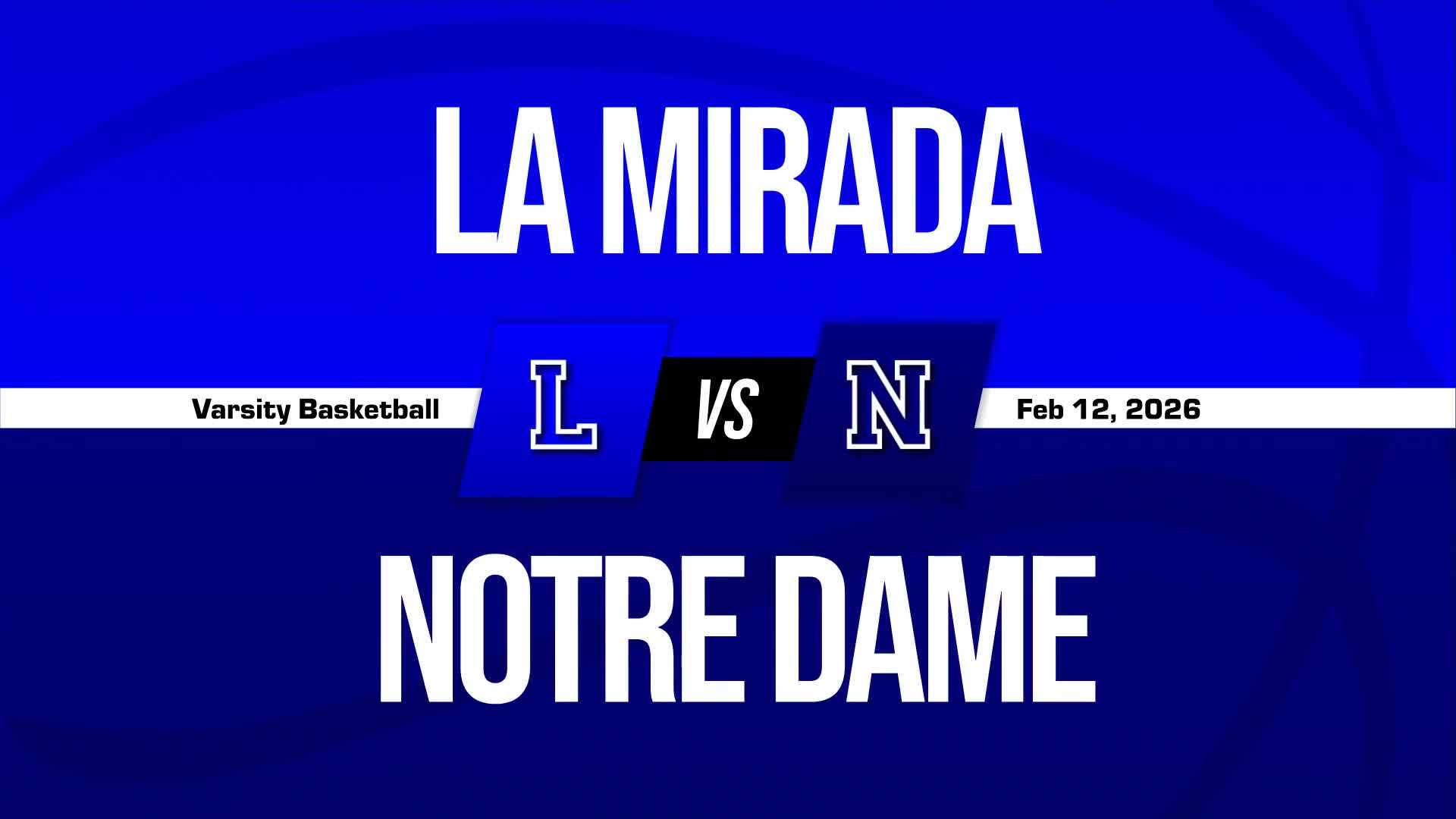 Basketball Game Preview: Notre Dame (SO) Knights vs. St. John Bosco Braves + Official Tickets
