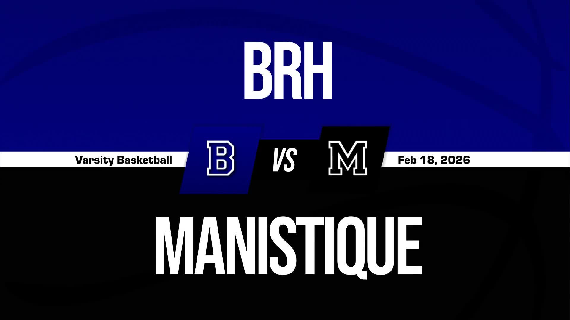 Basketball Recap: Manistique Takes a Loss + How To Watch